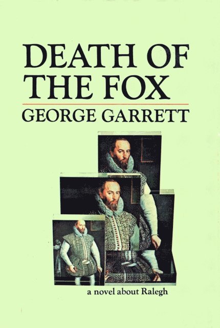 George Garrett - Death of the Fox, E-bok