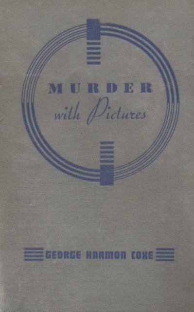 George Harmon Coxe - Murder with Pictures, E-bok