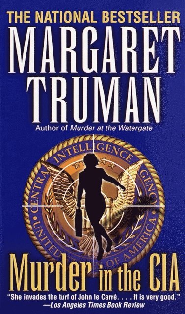 Margaret Truman - Murder in the CIA, E-bok