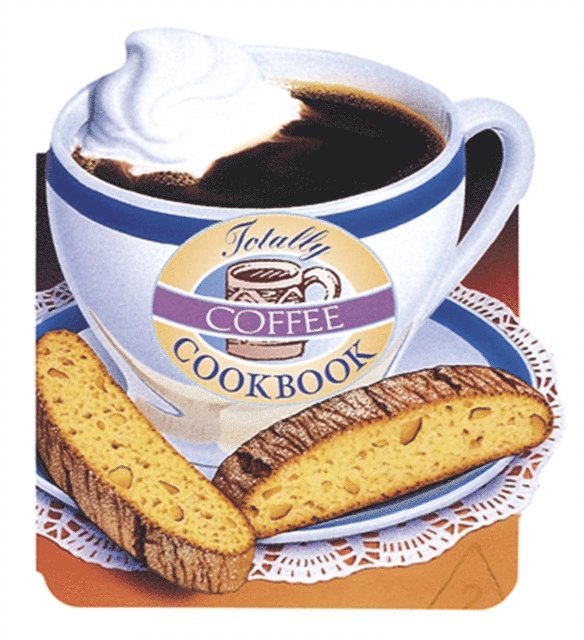 Karen Gillingham, Helene Siegel - Totally Coffee Cookbook, E-bok. Tillgänglighet: Lägg i varukorg