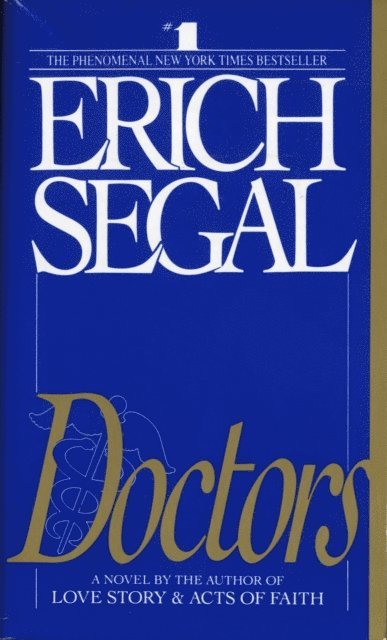 Erich Segal - Doctors, E-bok