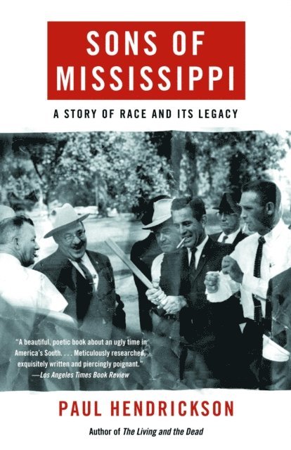 Paul Hendrickson - Sons of Mississippi, E-bok
