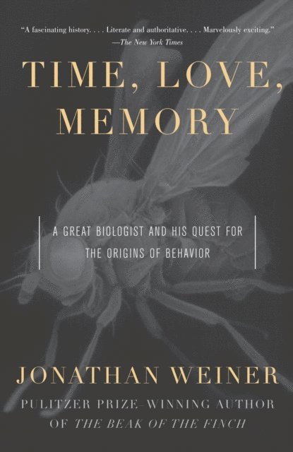 Jonathan Weiner - Time, Love , Memory, E-bok