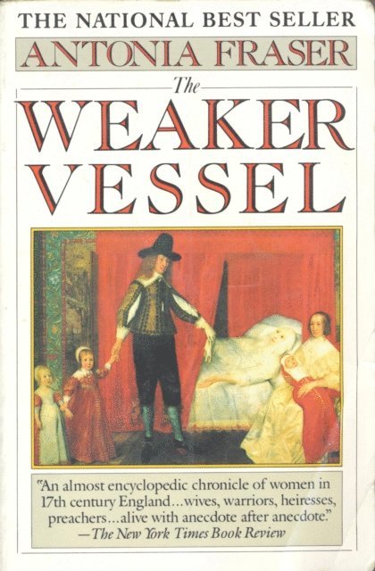 Antonia Fraser - Weaker Vessel, E-bok