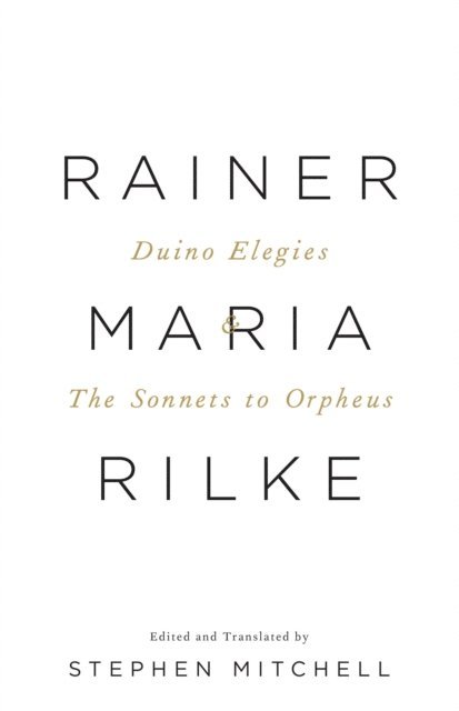 Rainer Maria Rilke - Duino Elegies & The Sonnets to Orpheus, E-bok