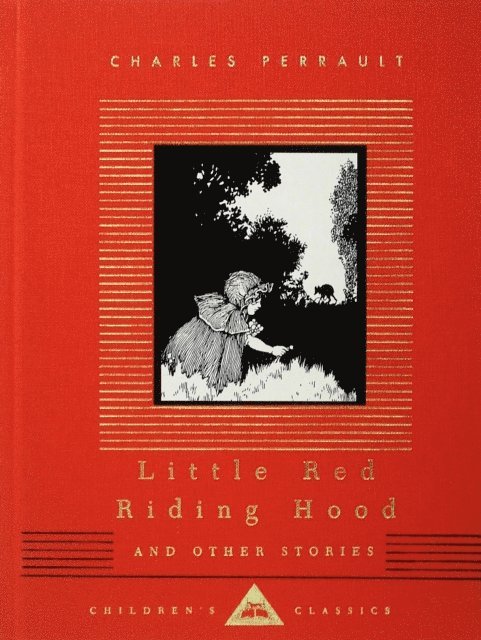 Charles Perrault - Little Red Riding Hood and Other Stories, E-bok