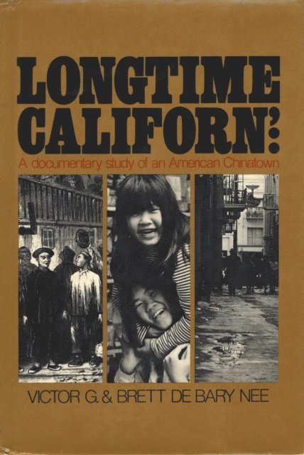 Brett De Bary, Victor Nee - Longtime Californ', E-bok