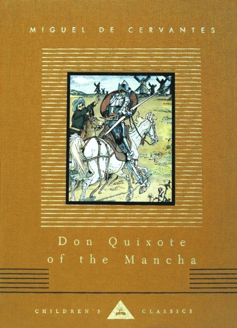Miguel de Cervantes - Don Quixote of the Mancha, E-bok