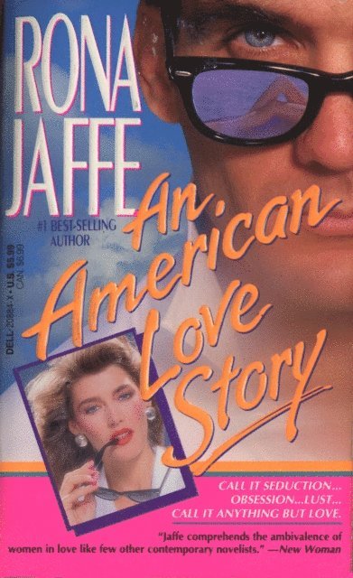 Rona Jaffe - American Love Story, E-bok