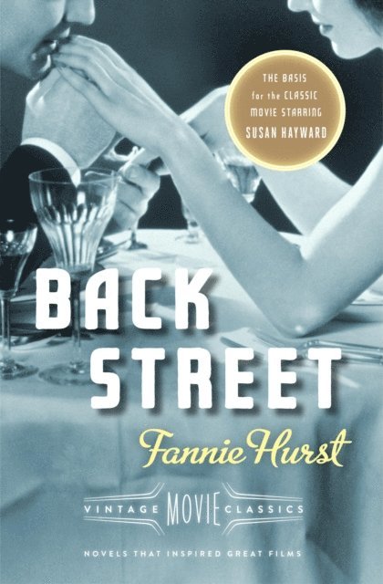 Fannie Hurst - Back Street, E-bok