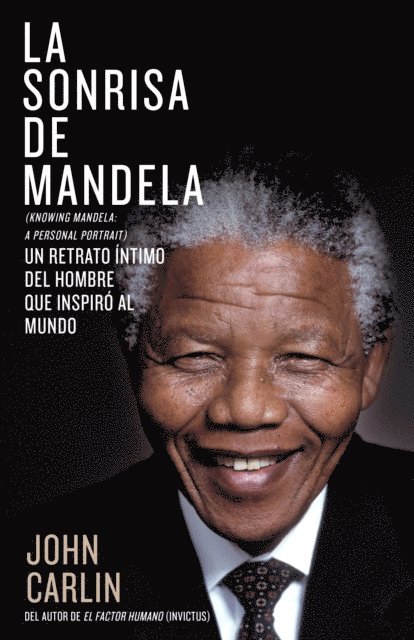 John Carlin - La sonrisa de Mandela, E-bok