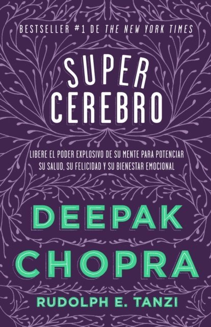 M.D. Deepak Chopra - Supercerebro, E-bok