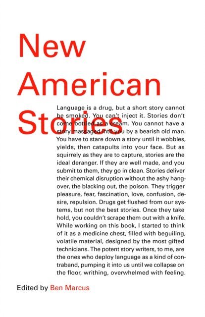 Ben Marcus - New American Stories, E-bok