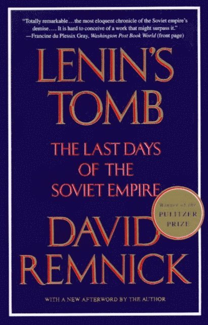 David Remnick - Lenin's Tomb, E-bok