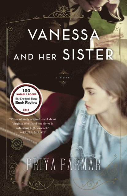 Priya Parmar - Vanessa and Her Sister, E-bok