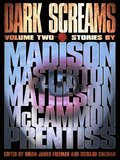 Dark Screams: Volume Two