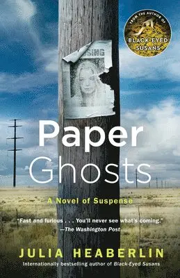 Julia Heaberlin - Paper Ghosts: A Novel of Suspense, Häftad. Tillgänglighet: Lägg i varukorg