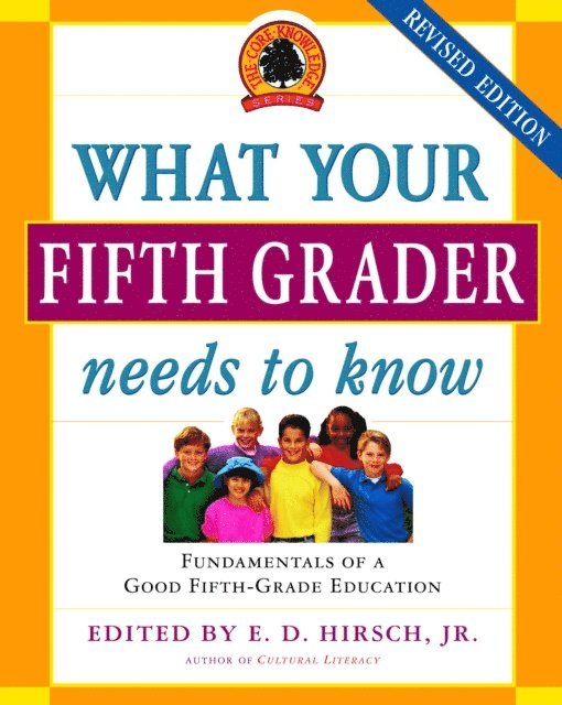 Jr. E.D. Hirsch - What Your Fifth Grader Needs to Know, E-bok