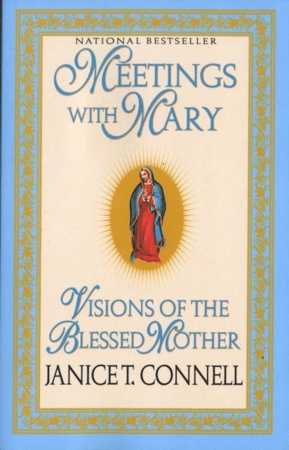 Janice T. Connell - Meetings with Mary, E-bok