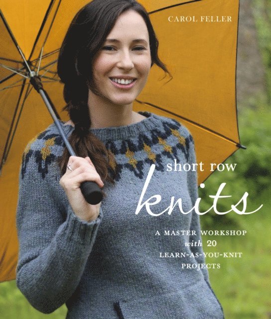 Carol Feller - Short Row Knits, E-bok. Tillgänglighet: Lägg i varukorg