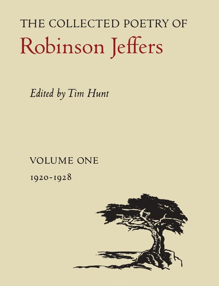 Tim Hunt, Robinson Jeffers - Collected Poetry of Robinson Jeffers, Inbunden