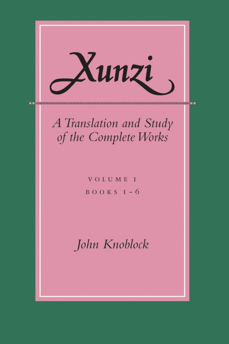 John Knoblock - Xunzi, Inbunden