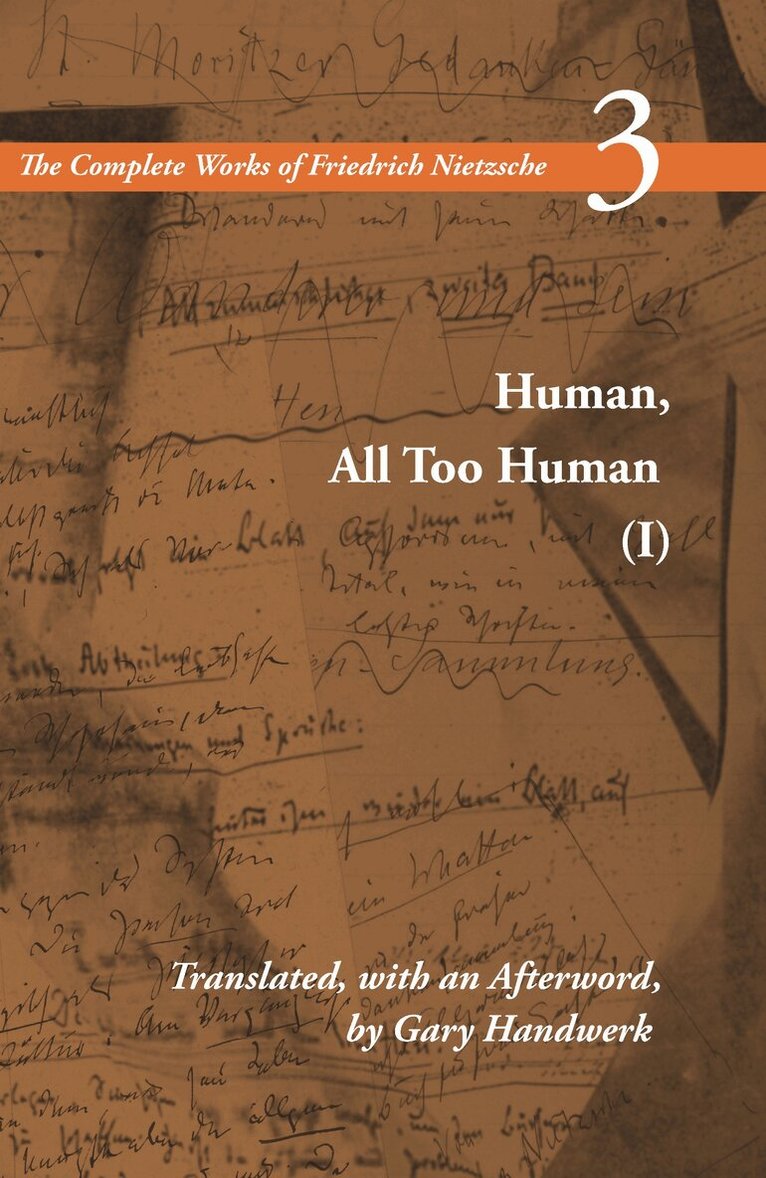 Friedrich Nietzsche - Human, All Too Human I, Inbunden. Tillgänglighet: Tillfälligt slut