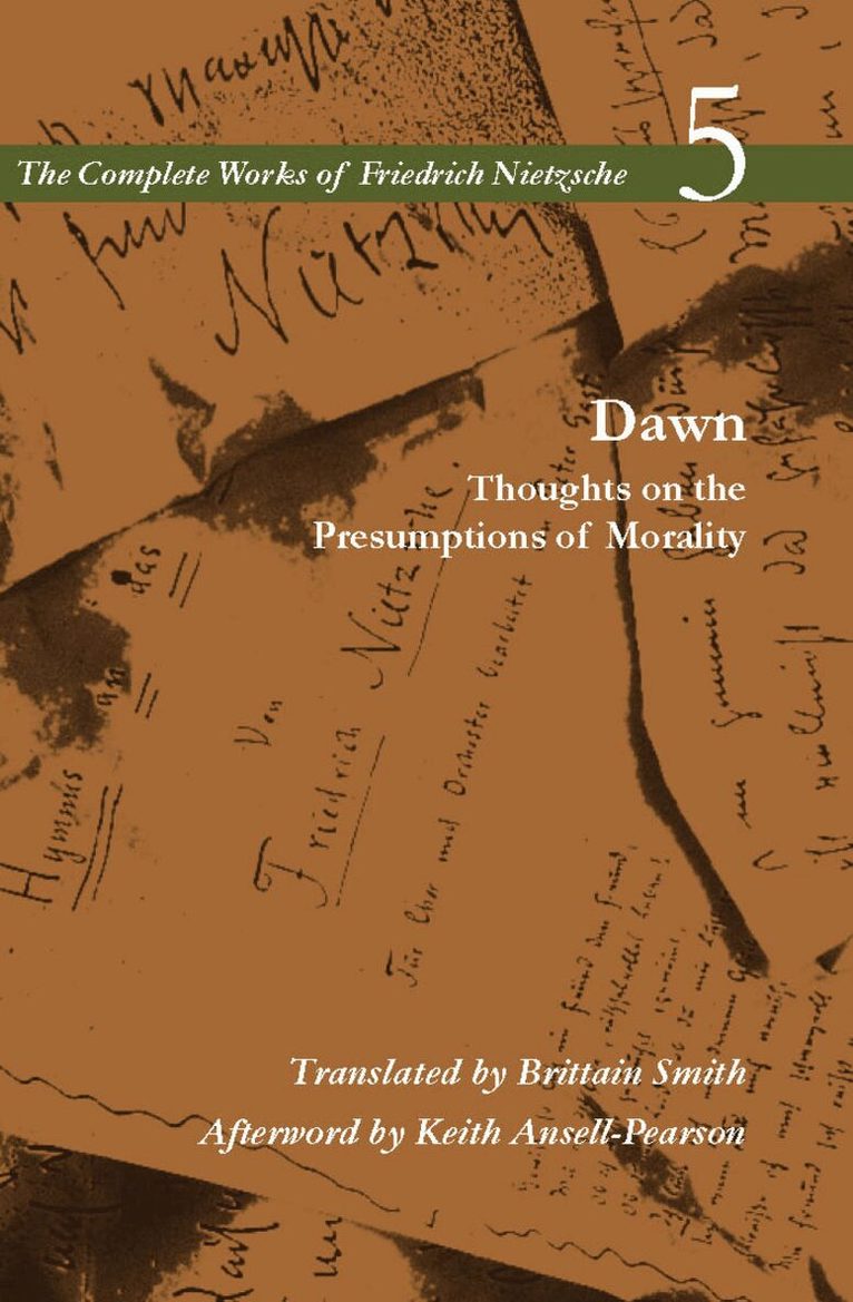 Friedrich Nietzsche - Dawn, Inbunden. Tillgänglighet: Tillfälligt slut