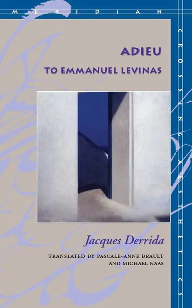 Adieu to Emmanuel Levinas