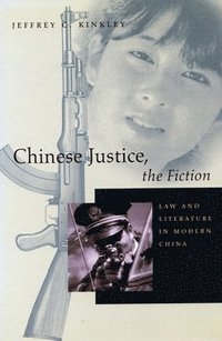 Chinese Justice, the Fiction