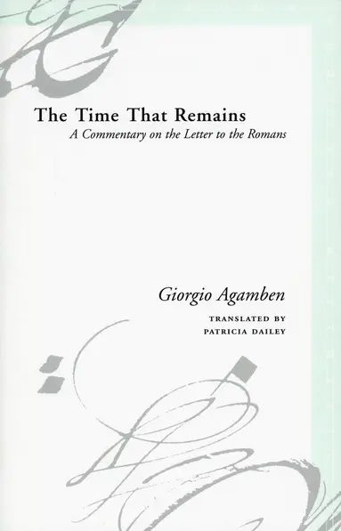 Time That Remains by Giorgio Agamben