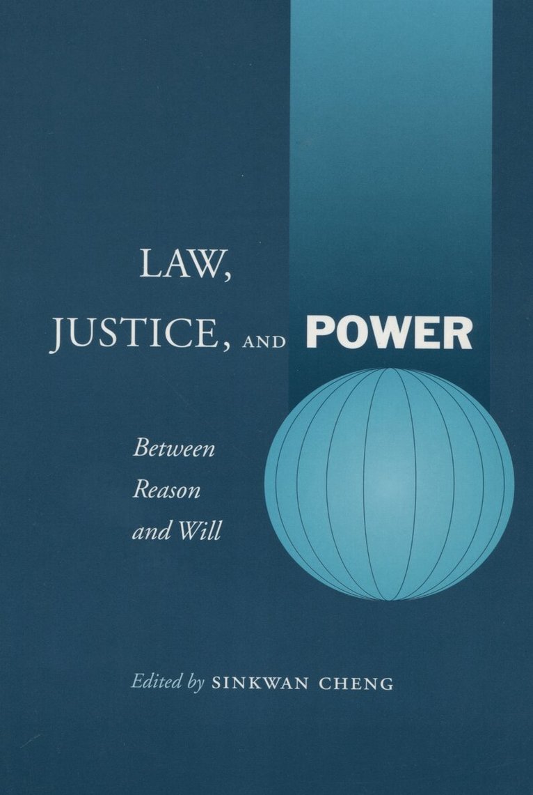 Sinkwan Cheng - Law, Justice, and Power, Häftad
