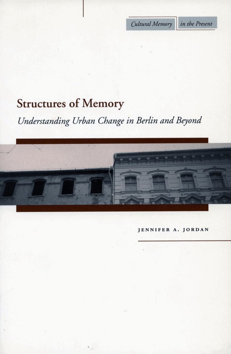 Jennifer A. Jordan - Structures of Memory, Häftad. Tillgänglighet: Lägg i varukorg