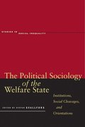 The Political Sociology of the Welfare State
