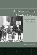 A Community under Siege