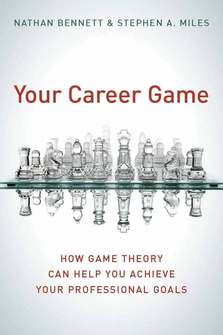 Nathan Bennett, Stephen A. MIles - Your Career Game, Inbunden. Tillgänglighet: Lägg i varukorg