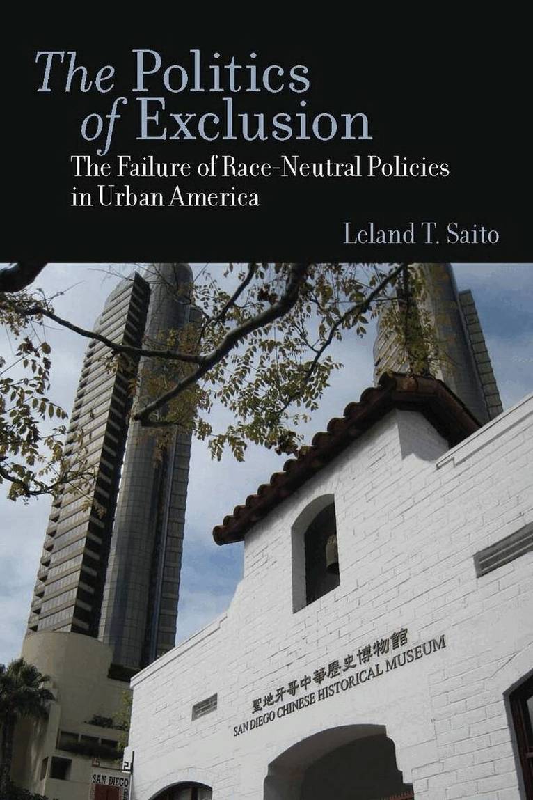 Leland T. Saito - Politics of Exclusion, Inbunden. Tillgänglighet: Lägg i varukorg