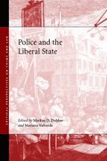 Police and the Liberal State