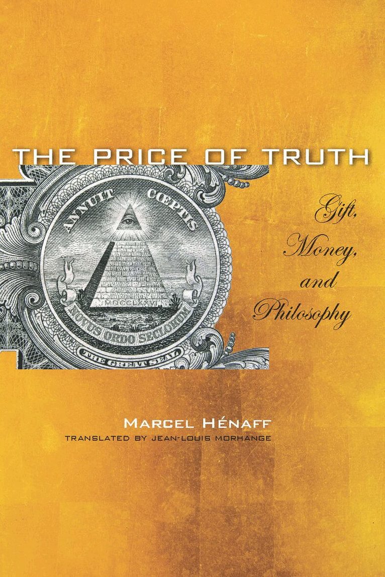 Marcel Hénaff - Price of Truth, Inbunden