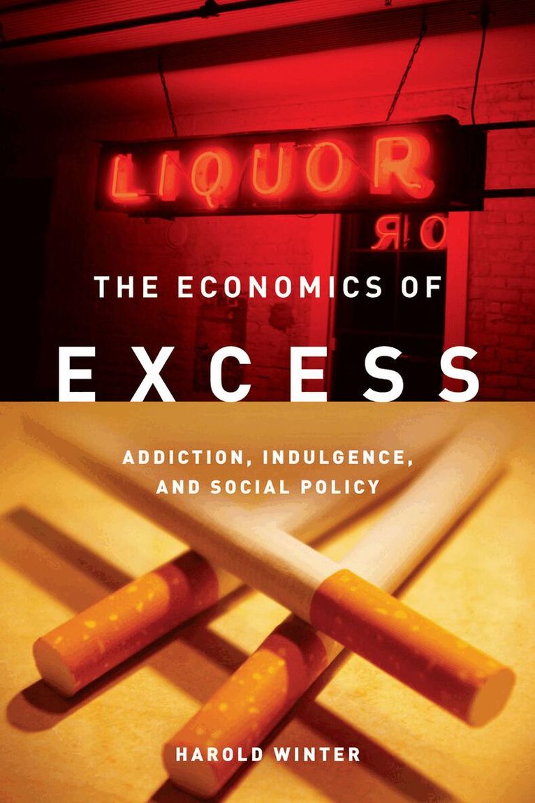 Harold Winter - Economics of Excess, Häftad. Tillgänglighet: Lägg i varukorg