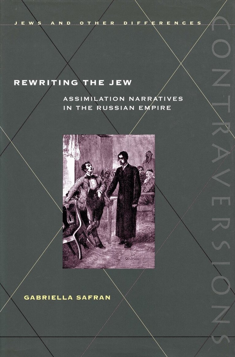 Gabriella Safran - Rewriting the Jew, E-bok