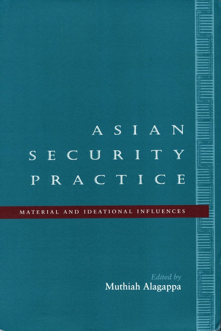 Muthiah Alagappa - Asian Security Practice, E-bok