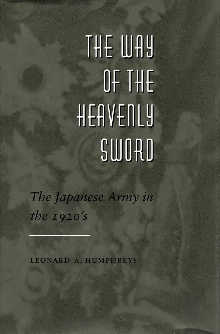 Leonard A. Humphreys - Way of the Heavenly Sword, E-bok. Tillgänglighet: Lägg i varukorg