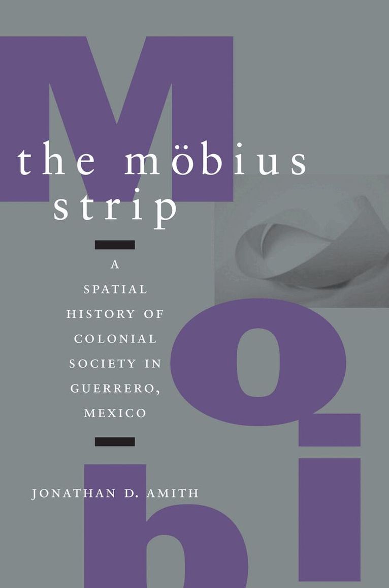 Jonathan D. Amith - Möbius Strip, E-bok