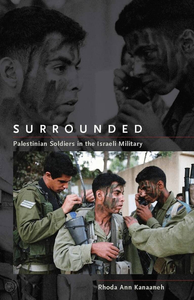 Rhoda Ann Kanaaneh - Surrounded, E-bok