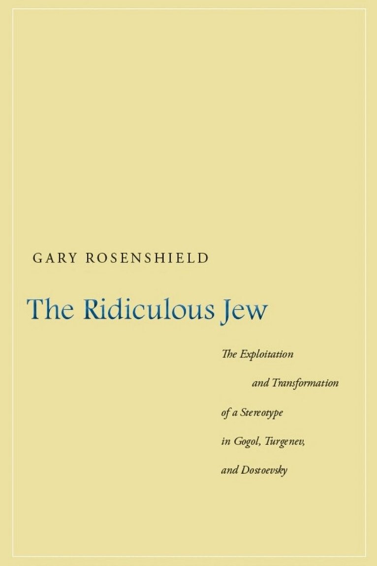 Gary Rosenshield - Ridiculous Jew, E-bok