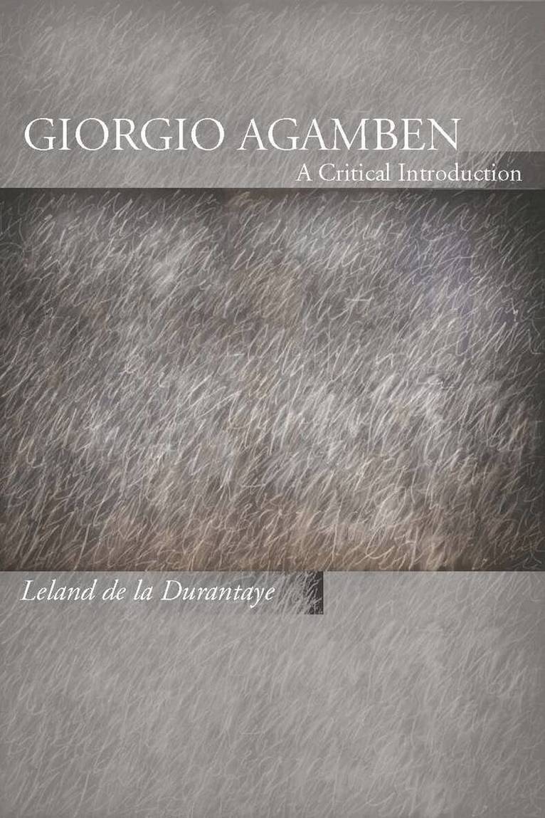 Leland de la Durantaye - Giorgio Agamben, E-bok