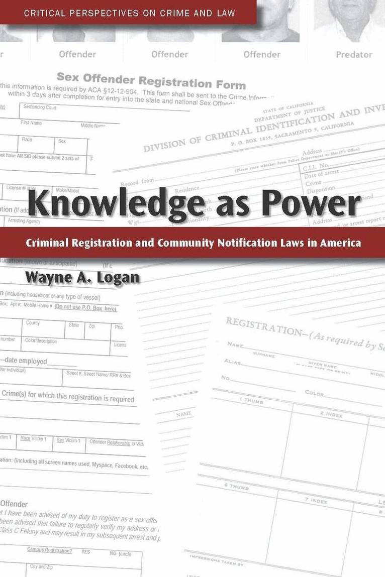 Wayne A. Logan - Knowledge As Power, E-bok
