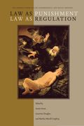 Law As Punishment / Law As Regulation