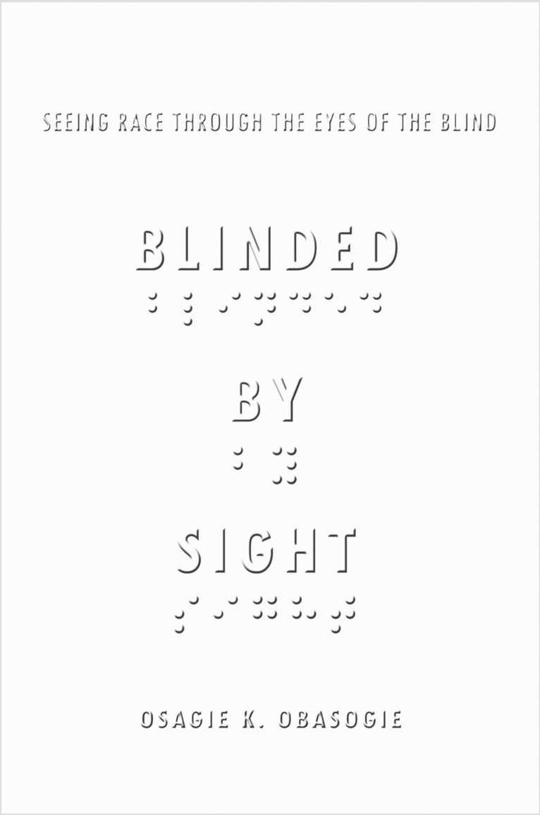 Blinded by Sight
